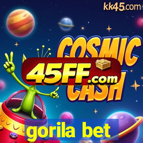 gorila bet